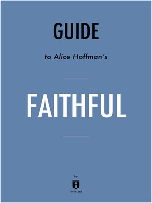 cover image of Guide to Alice Hoffman's Faithful by Instaread